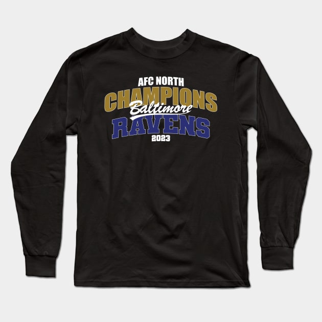 Ravens AFC North Champs Long Sleeve T-Shirt by Nagorniak